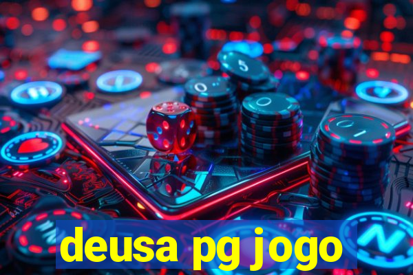 deusa pg jogo