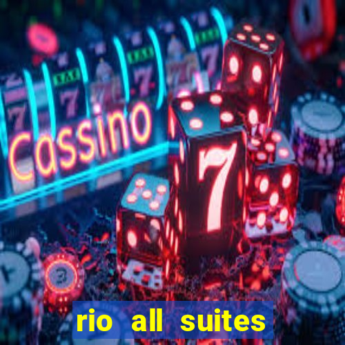 rio all suites hotel and casino las vegas nv