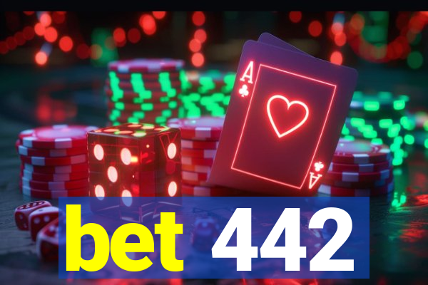 bet 442