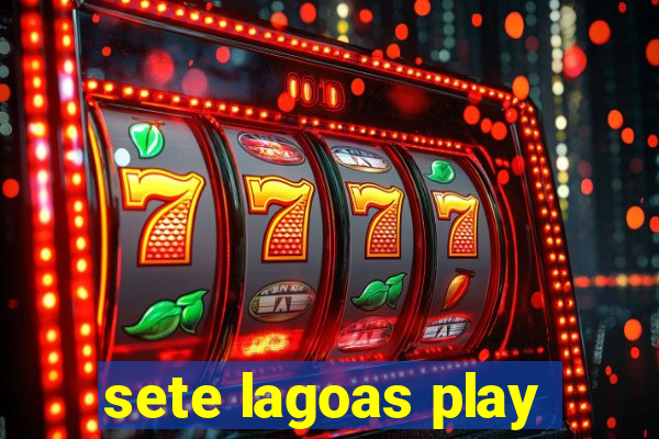 sete lagoas play