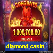 diamond casin