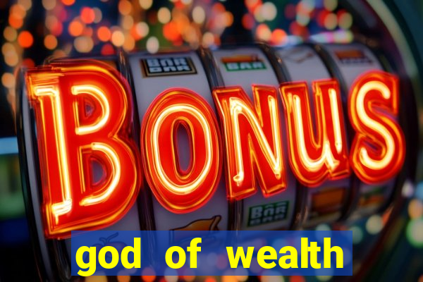 god of wealth mystery link