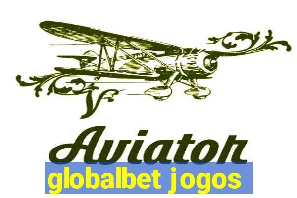 globalbet jogos