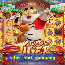 situs slot gampang menang terpercaya