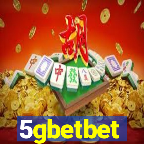 5gbetbet