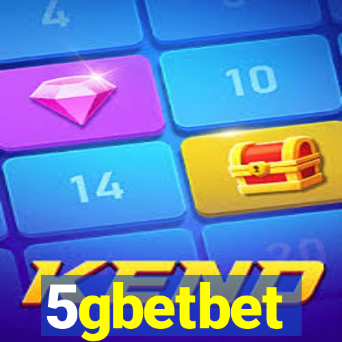 5gbetbet