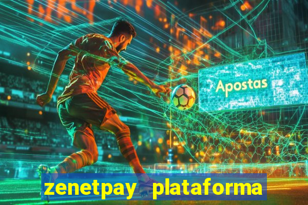 zenetpay plataforma de jogos