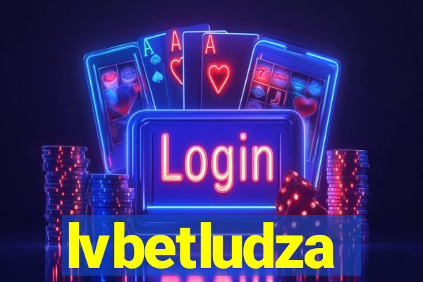 lvbetludza