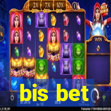 bis bet