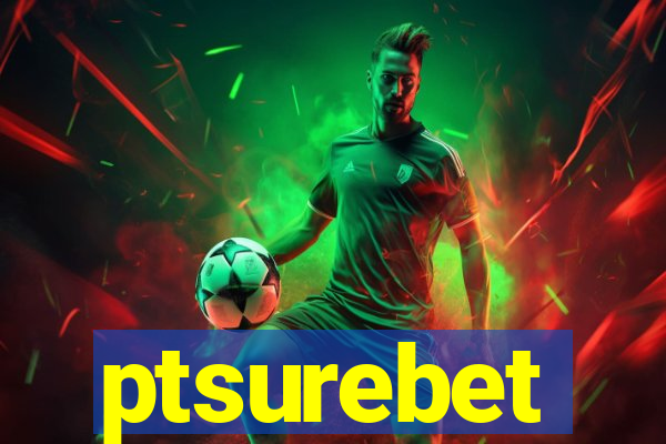 ptsurebet