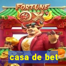 casa de bet