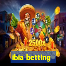 ibia betting