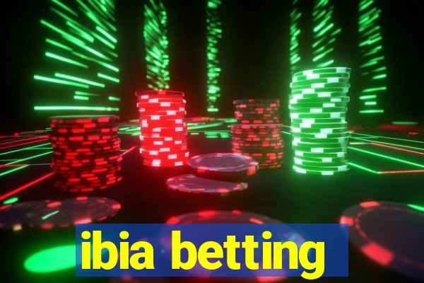 ibia betting