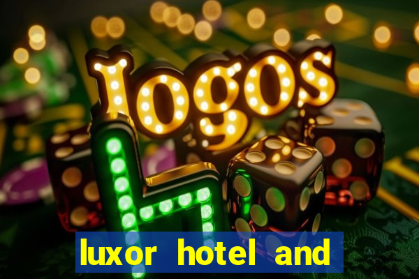 luxor hotel and casino booking