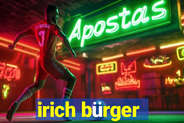 irich bürger