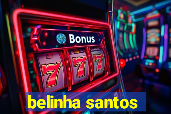 belinha santos