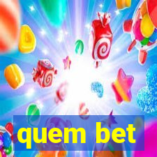 quem bet