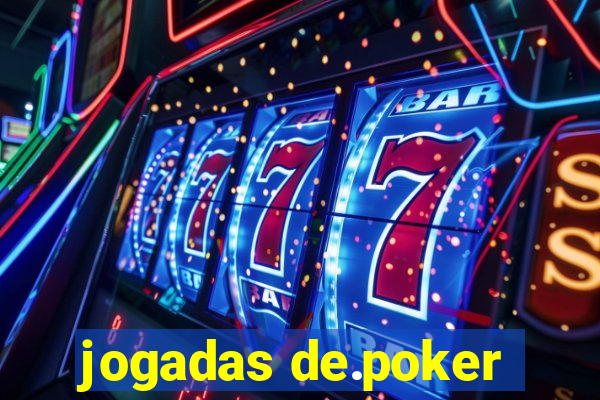 jogadas de.poker