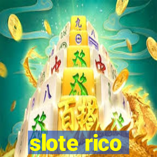 slote rico