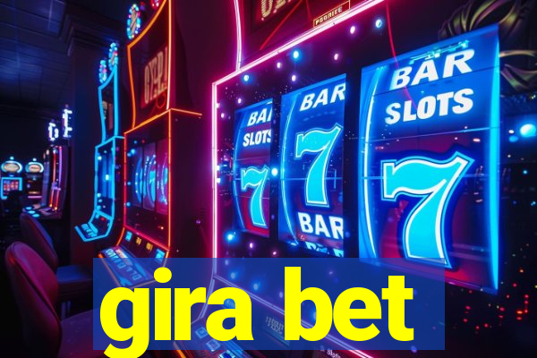 gira bet