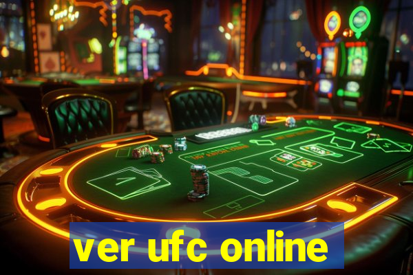 ver ufc online