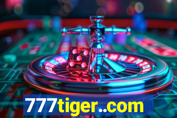 777tiger..com