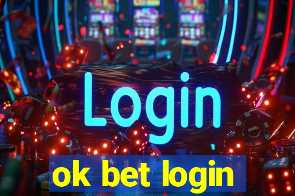 ok bet login