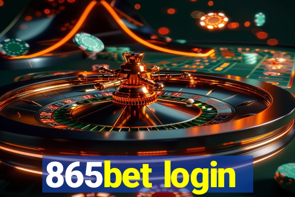 865bet login