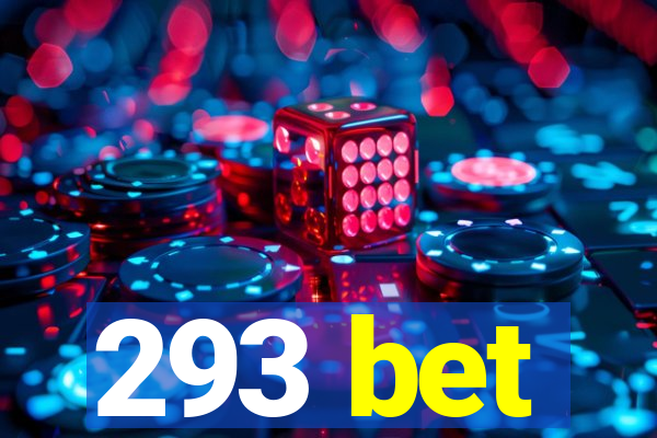 293 bet