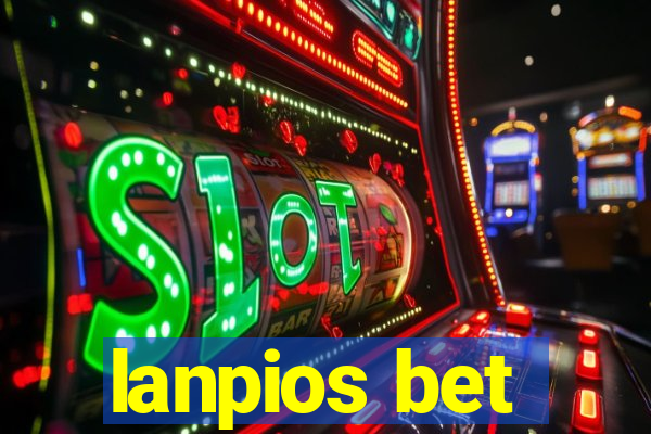 lanpios bet