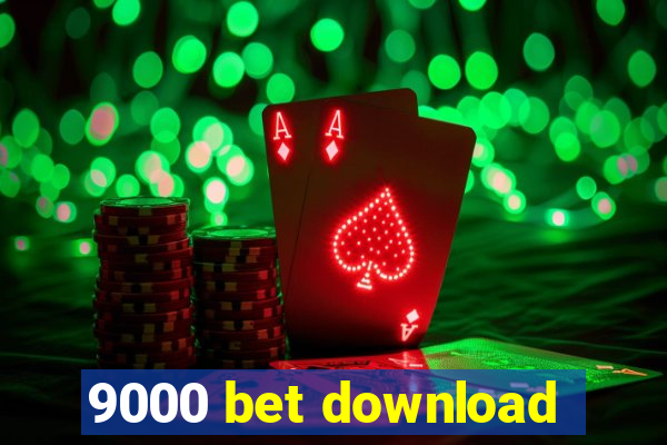 9000 bet download