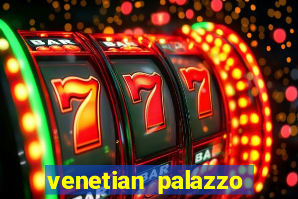 venetian palazzo resort hotel & casino