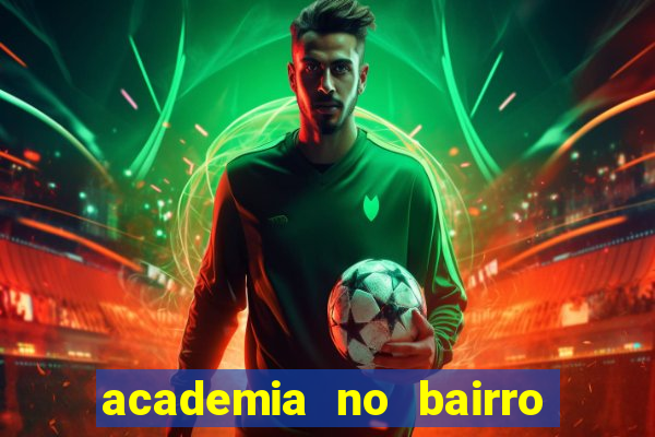 academia no bairro vila nova