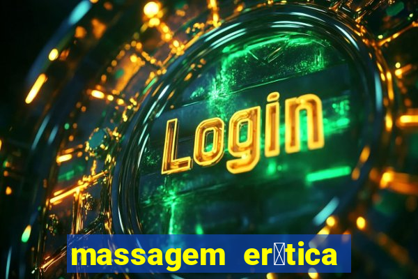 massagem er贸tica em santos