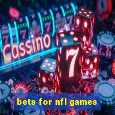 bets for nfl games