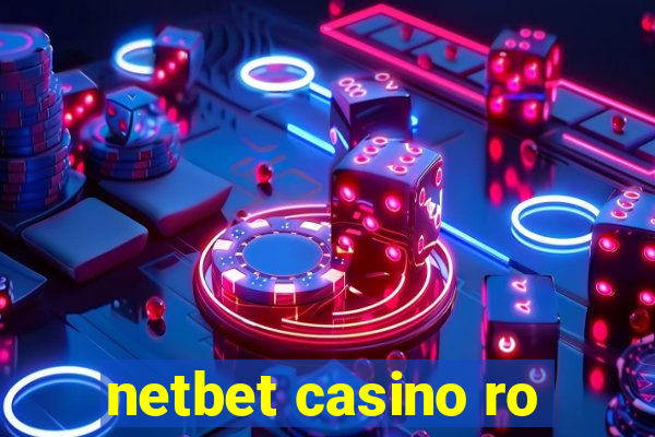 netbet casino ro