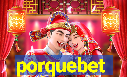 porquebet