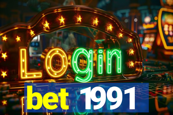 bet 1991