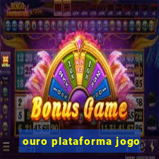 ouro plataforma jogo