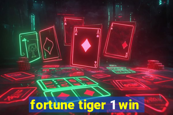 fortune tiger 1 win