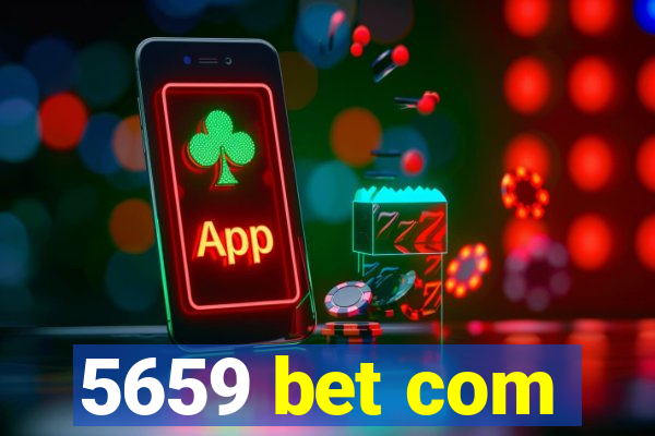 5659 bet com