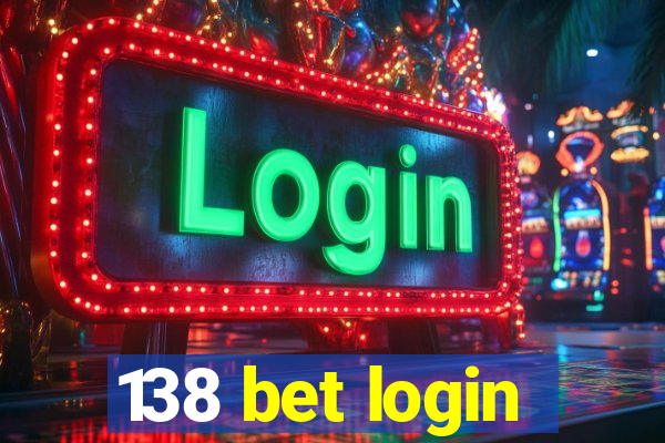 138 bet login