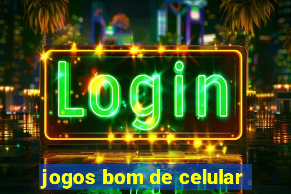 jogos bom de celular