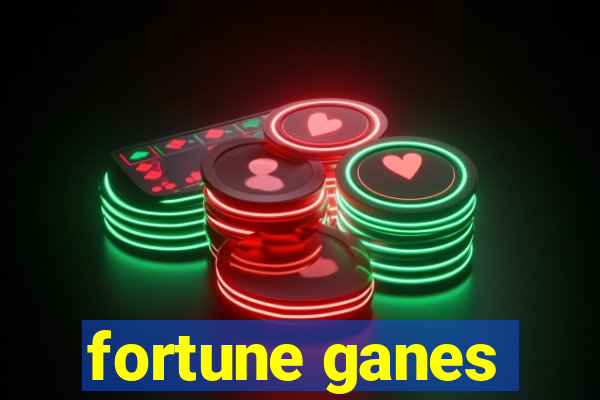 fortune ganes