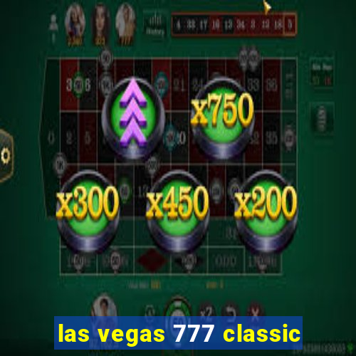 las vegas 777 classic