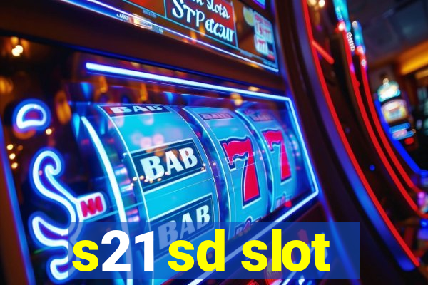 s21 sd slot