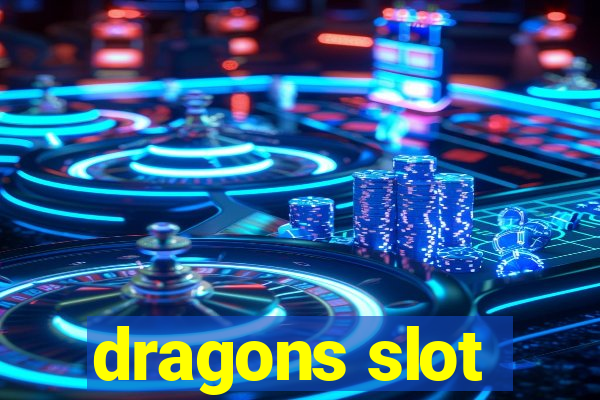 dragons slot