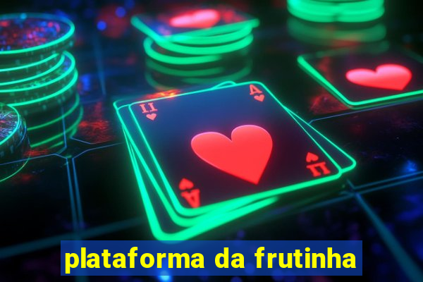 plataforma da frutinha