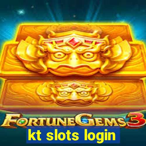 kt slots login