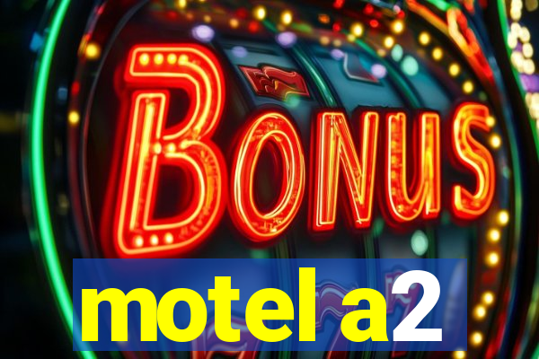 motel a2